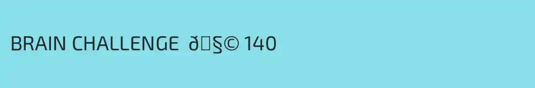 BRAIN CHALLENGE  🧩 140